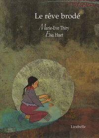 Le rêve brodé