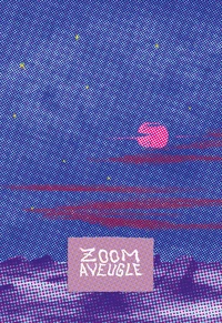 Zoom Aveugle