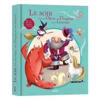 Le soir avec mes ogres, mes dragons et mes licornes