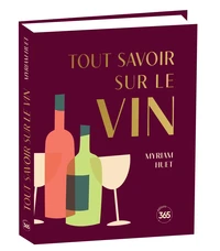 Tout savoir sur le vin
