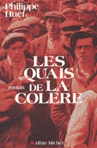 Les quais de la colère