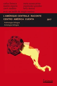 L'Amérique centrale raconte