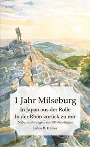 1 Jahr Milseburg
