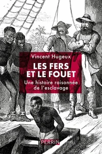 Les fers et le fouet