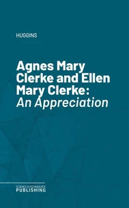 Agnes Mary Clerke and Ellen Mary Clerke