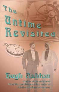 The Untime Revisited: A novel of 19th-Century Paris
