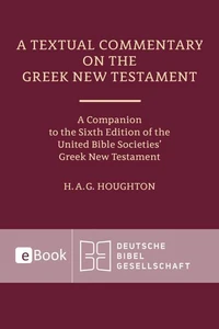 A Textual Commentary on the Greek New Testament