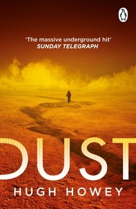 Hugh Howey - Dust.
