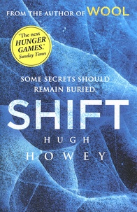 Hugh Howey - Shift.