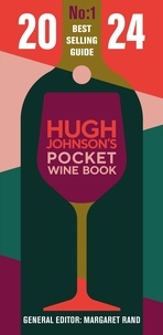 Hugh Johnson et Margaret Rand - Hugh Johnson Pocket Wine 2024.