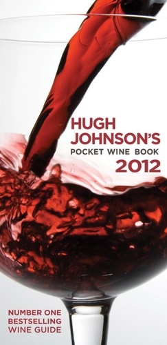 Hugh Johnson - Hugh Johnson's Pocket Wine Book 2012.
