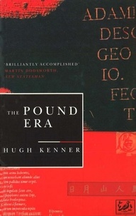 Hugh Kenner - The Pound Era.