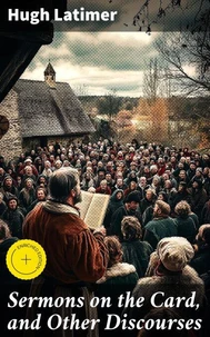Sermons on the Card, and Other Discourses
