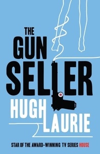 Hugh Laurie - The Gun Seller.