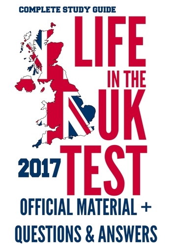  Hugh Lewis - Life in the UK Test 2017: Official Study Material &amp; Practice Questions &amp; Answers.