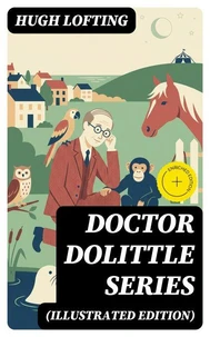 Doctor Dolittle Series (Illustrated Edition)