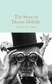 Hugh Lofting et Phillip Ardagh - The Story of Doctor Dolittle.