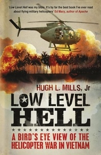 Hugh Mills et Robert Anderson - Low Level Hell.