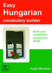  Hugh Morrison - Easy Hungarian Vocabulary Builder.