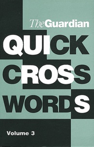 Hugh Stephenson et Liz McCabe - Quick Crosswords - Volume 3, including 26 quiptic crosswords.