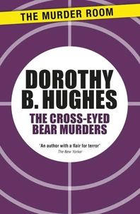 The Cross-Eyed Bear Murders