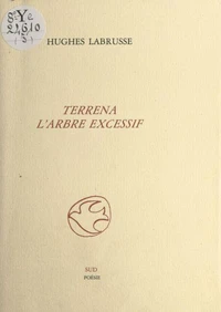Terrena l'arbre excessif
