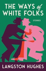 The Ways of White Folks