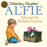 Alfie &amp; The Birthday Surprise