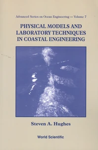 Physical models and laboratory techniques in coastal engineering