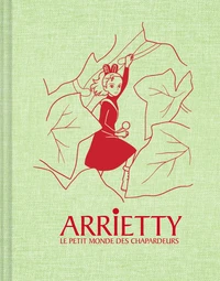 Carnet Ghibli : Arrietty, le petit monde des chapardeurs