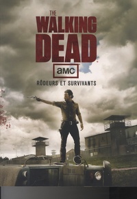 Walking Dead - Rôdeurs et survivants.pdf