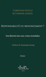 Responsabilité ou renoncement ?