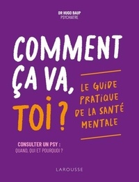 Téléchargements de livres pour mobile Comment ça va, toi ? Le guide pratique de la santé mentale