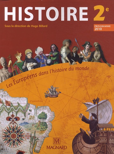 Hugo Billard - Histoire 2e Les Européens dans l'histoire du monde - Manuel élève.