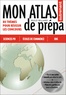Hugo Billard - Mon atlas de prépa - 80 thèmes pour réussir le concours.