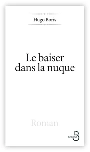 Le Baiser dans la nuque