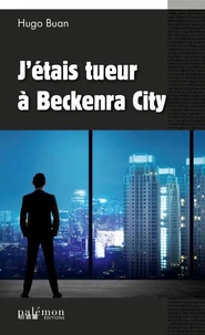 J'étais tueur à Beckenra city