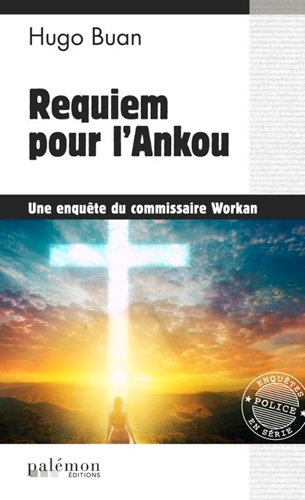 Une enquête du commisaire Workan  Requiem pour l'Ankou