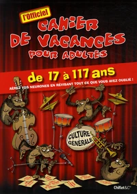 Le cahier de vacances pour adultes spécial week-end