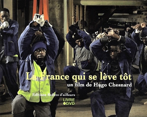 Hugo Chesnard - La France qui se lève tot. 1 DVD