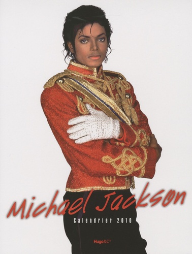  Hugo & Cie - Michael Jackson - Calendrier 2010.