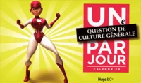 Une question de culture générale par jour