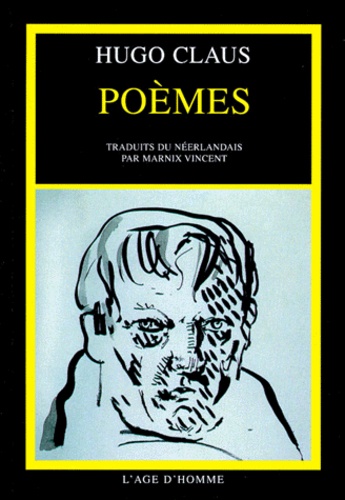 Hugo Claus - Poèmes.