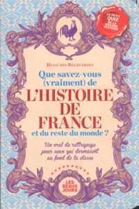Que savez-vous (vraiment) de l'histoire de France et du reste du monde ?