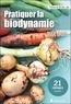 Hugo Erbe - Pratiquer la biodynamie - 21 préparats détaillés.