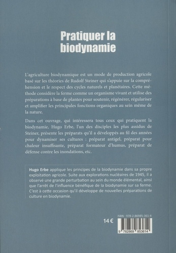 Pratiquer la biodynamie. 21 préparats détaillés