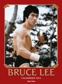 Calendrier Bruce Lee 2014
