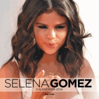  Hugo et Compagnie - Selena Gomez Calendrier 2014.
