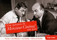 Une question de Monsieur Cinéma par jour 2013