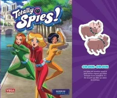 Totally Spies ! Saison 6 Tome 2